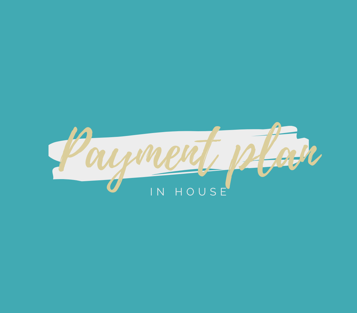 In house payment plan
