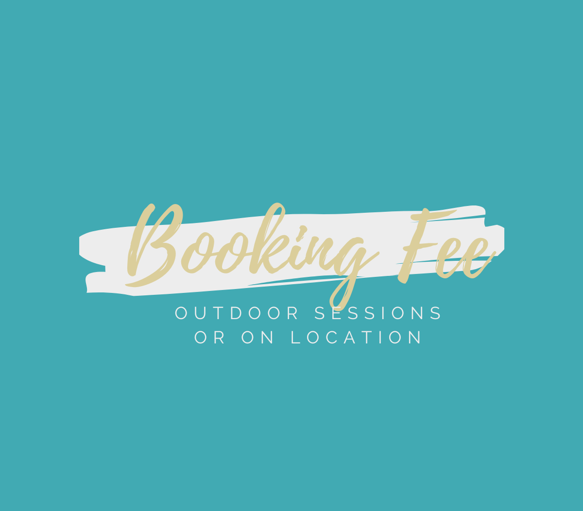 Outdoor Session-Booking fee